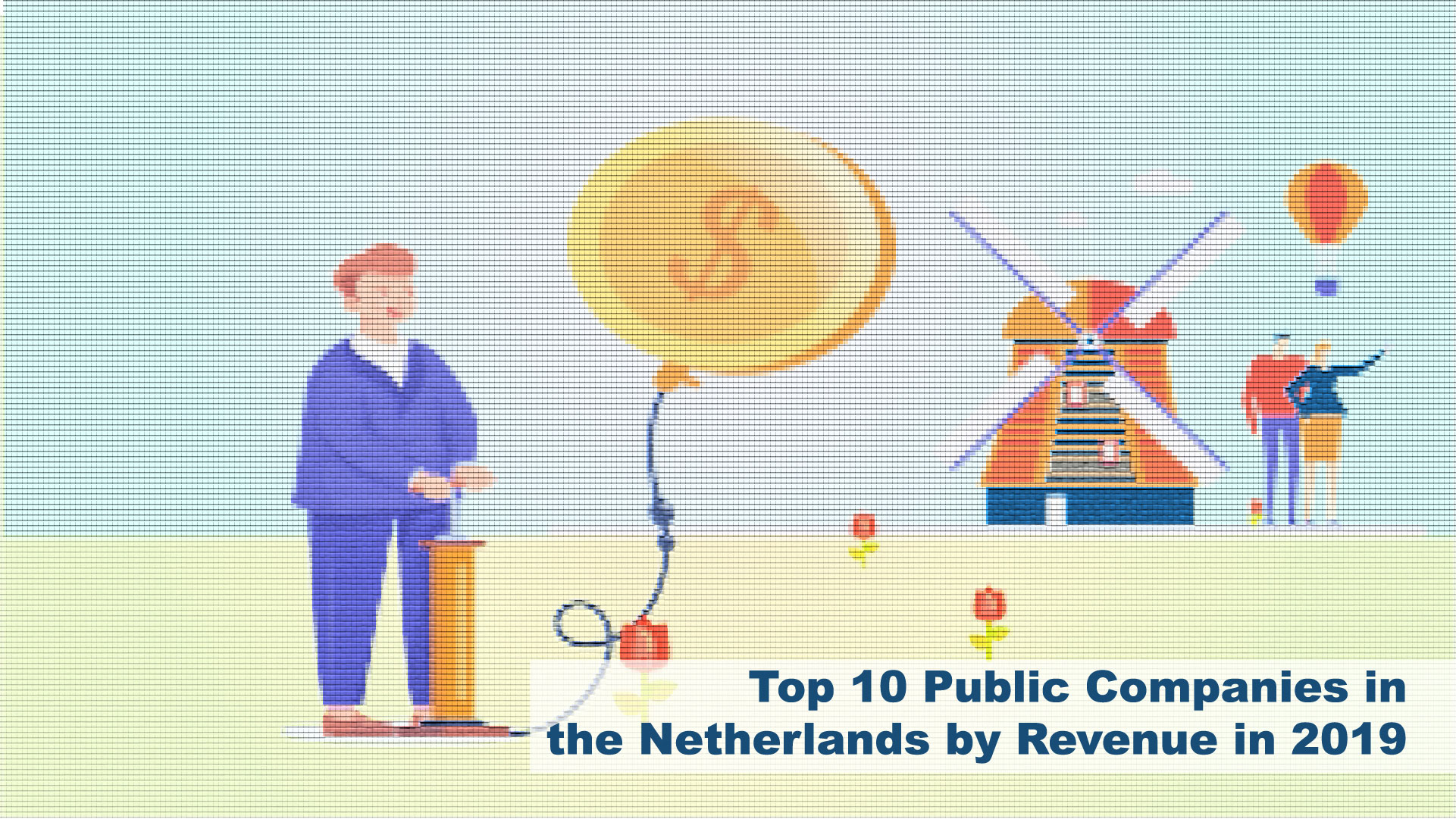 top-10-public-companies-in-the-netherlands-by-revenue-in-2019